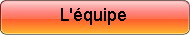 L'équipe